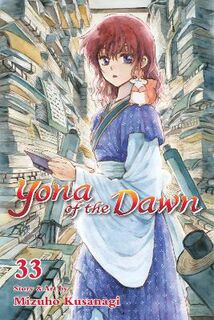 Yona of the Dawn, Vol. 33 (Graphic Novel)