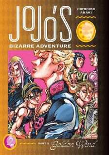 JoJo's Bizarre Adventure: Part 5: Golden Wind, Vol. 2 (Graphic Novel)
