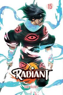 Radiant, Vol. 15 (Graphic Novel)