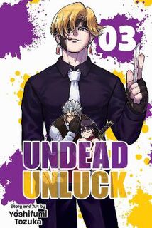 Undead Unluck, Vol. 3 (Graphic Novel)