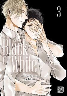 Black or White #: Black or White, Vol. 3 (Graphic Novel)