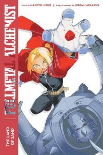 Fullmetal Alchemist: The Land of Sand (Graphic Novel) (2nd Edition)