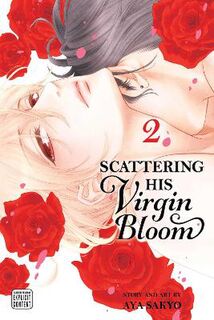Scattering His Virgin Bloom, Vol. 2 (Graphic Novel)