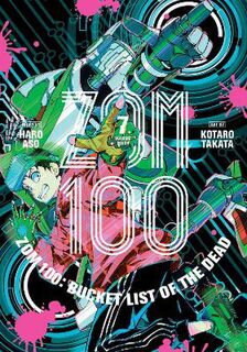 Zom 100: Bucket List of the Dead #07: Zom 100: Bucket List of the Dead, Vol. 7 (Graphic Novel)