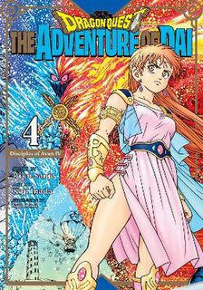 Dragon Quest: The Adventure of Dai #04: Dragon Quest: The Adventure of Dai, Vol. 04 (Graphic Novel)