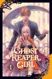 Ghost Reaper Girl, Vol. 1 (Graphic Novel)