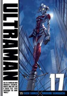 Ultraman: Ultraman, Vol. 17 (Graphic Novel)