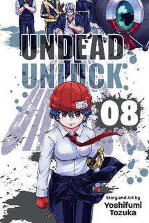 Undead Unluck #08: Undead Unluck, Vol. 8 (Graphic Novel)