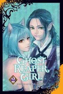 Ghost Reaper Girl #: Ghost Reaper Girl, Vol. 2 (Graphic Novel)