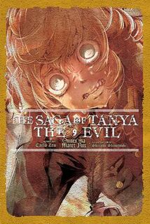 Saga of Tanya the Evil (Light GN) #: The Saga of Tanya the Evil, Vol. 09 (Light Graphic Novel)