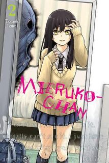 Mieruko-chan #: Mieruko-chan, Vol. 2 (Graphic Novel)