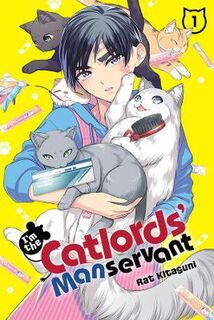 I'm the Catlords' Manservant #: I'm the Catlords' Manservant, Vol. 1 (Graphic Novel)