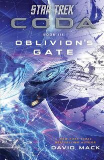 Star Trek: Discovery: Coda: Book 3: Oblivion's Gate