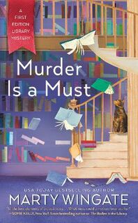 First Edition Library Mystery #02: Murder Is A Must