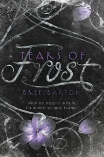 Heart of Thorns #02: Tears of Frost