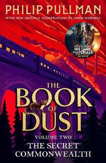 Book of Dust #02: Secret Commonwealth, The