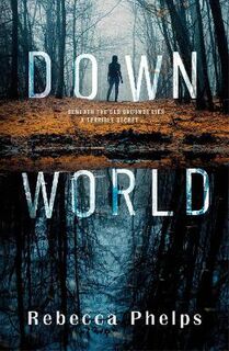 A Wattpad Novel: Down World