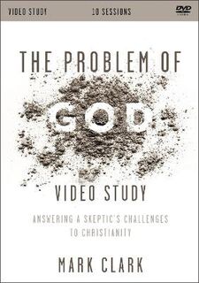 The Problem of God Video Study
