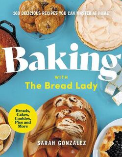 Baking with the Bread Lady