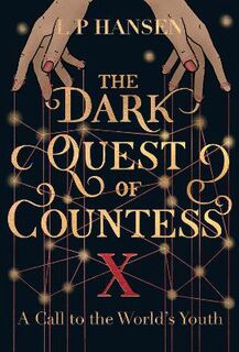 The Dark Quest of Countess X