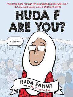 Huda F Are You? (Graphic Novel)