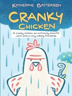 Cranky Chicken (Graphic Novel)