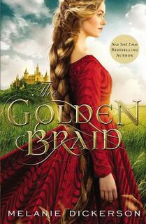 Fairy Tale Romance #06: The Golden Braid