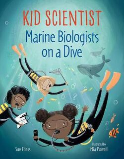 Kid Scientist #: Marine Biologists on a Dive