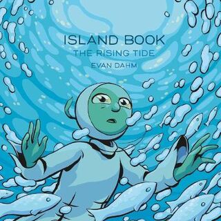 Island Book #: Island Book: The Rising Tide (Graphic Novel)