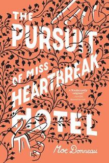 Pursuit of Miss Heartbreak Hotel, The