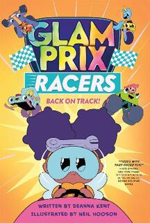 Glam Prix Racers: Back on Track! (Graphic Novel)