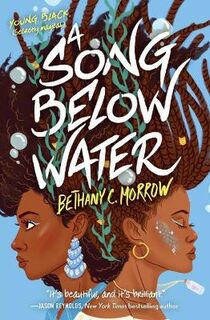 Song Below Water #01: A Song Below Water