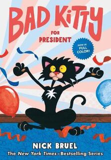 Bad Kitty: Bad Kitty for President