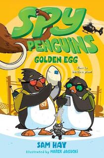Spy Penguins #03: Golden Egg