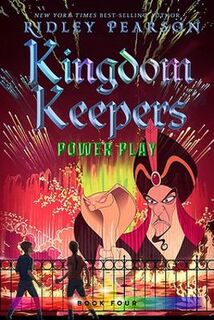 Kingdom Keepers #04: Power Play