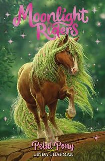 Moonlight Riders #03: Petal Pony