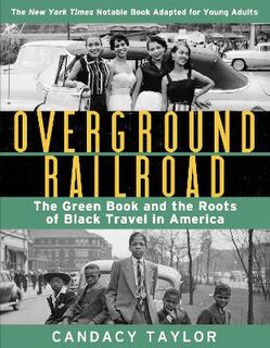 Overground Railroad (Young Adult Adaptation)