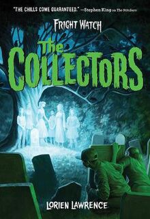 Fright Watch #02: The Collectors