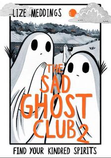 Sad Ghost Club Volume 02 (Graphic Novel)