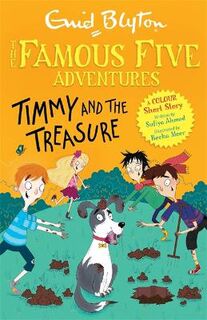 Famous Five: Short Stories: Timmy and the Treasure