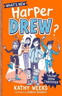 What's New, Harper Drew? #02: Talent Show Takeover