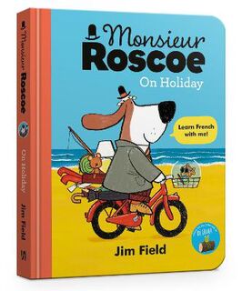 Monsieur Roscoe: On Holiday