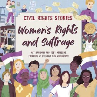 Civil Rights Stories: Women's Rights and Suffrage  (Illustrated Edition)