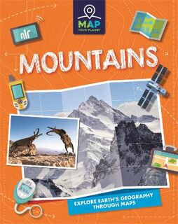 Map Your Planet #: Map Your Planet: Mountains