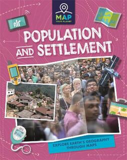 Map Your Planet #: Map Your Planet: Population and Settlement