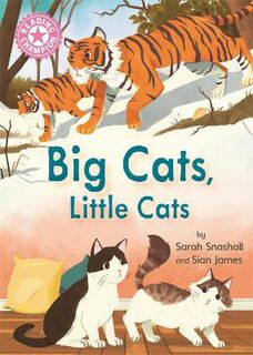 Reading Champion - Independent Reading Pink 1B: Big Cats, Little Cats
