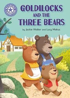 Reading Champion - Independent Reading Purple 8: Goldilocks and the Three Bears
