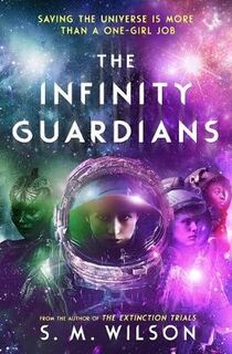 The Infinity Files #02: The Infinity Guardians