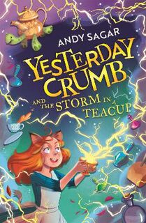 Yesterday Crumb #01: Yesterday Crumb and the Storm in a Teacup