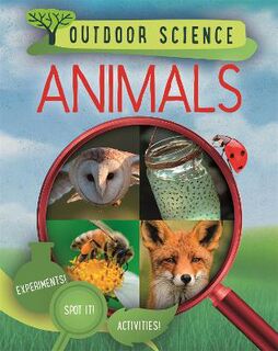 Outdoor Science #: Animals